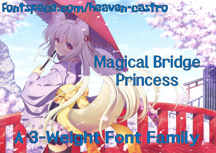 Magical Bridge Princess font